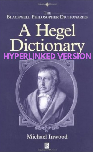 Hegel dictionary, hyperlinked version