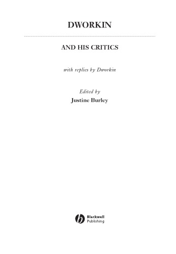 Dworkin and His Critics: With Replies by Dworkin