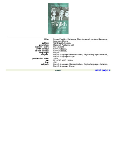 Proper English: Myths and Misunderstandings about Language
