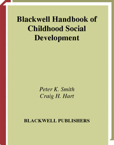 Blackwell Handbook of Childhood Social Development