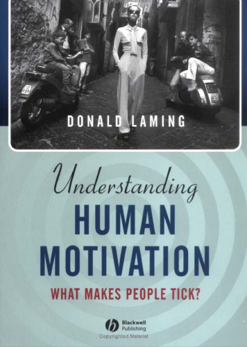 Understanding Human Motivation: What Makes People Tick?