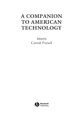 A Companion to American Technology (Blackwell Companions to American History)