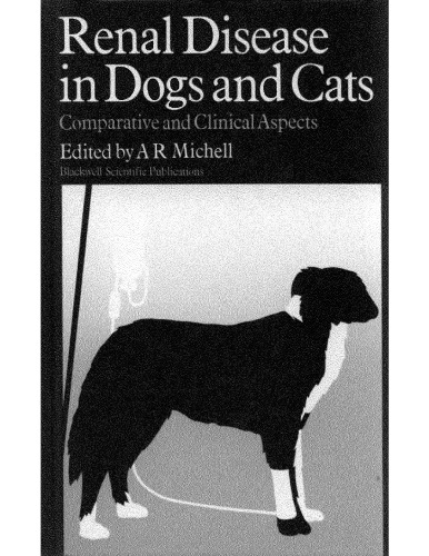 Renal Disease in Dogs and Cats: Comparative and Clinical Aspects