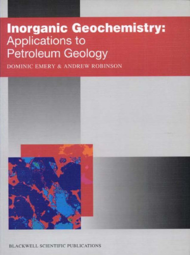 Inorganic Geochemistry: Applications to Petroleum Geology