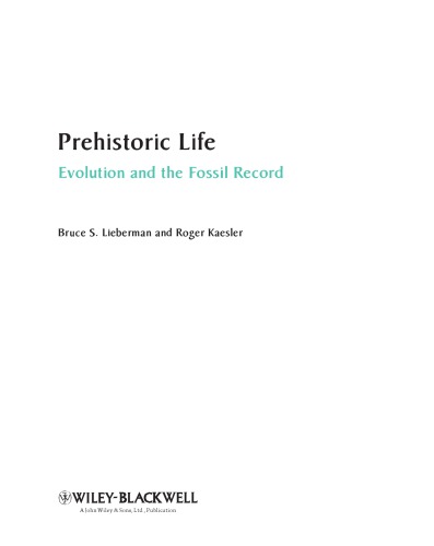 Prehistoric Life: Evolution and the Fossil Record