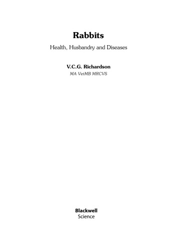 Rabbits: Health, Husbandry and Diseases