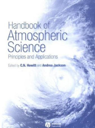 Handbook of Atmospheric Science: Principles and Applications
