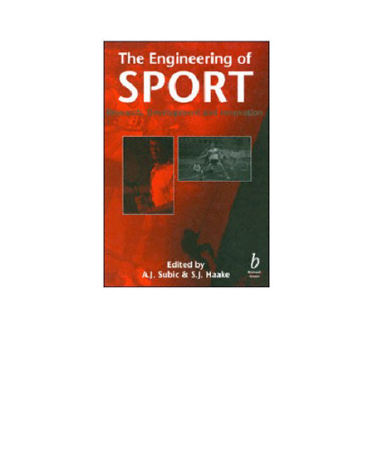 The Engineering of Sport: Research, Development and Innovation