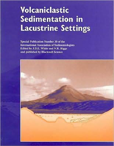 Volcaniclastic sedimentation in lacustrine settings