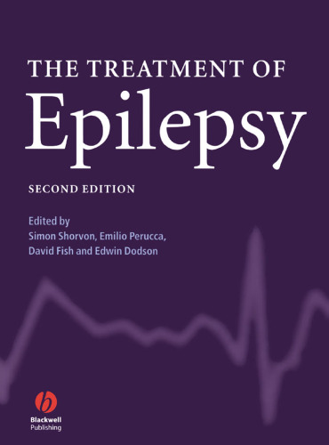 The Treatment of Epilepsy (2nd Edition)