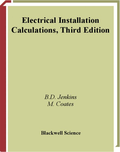 Electrical Installation Calculations: For compliance with BS 7671: 2001