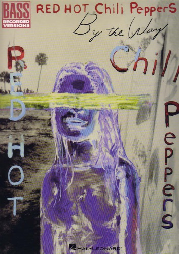 Red Hot Chili Peppers - By the Way