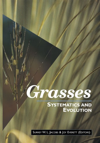 Grasses : systematics and evolution