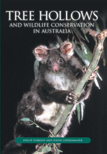 Tree hollows and wildlife conservation in Australia