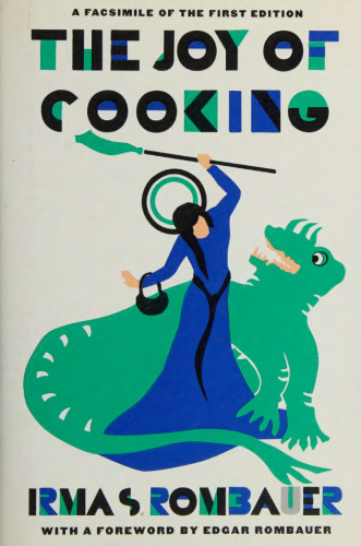 Joy of Cooking 1931 Facsimile Edition