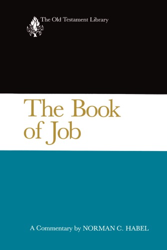 The Book of Job: A Commentary