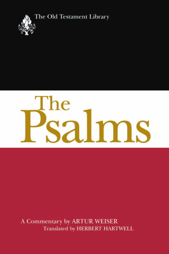 Psalms-OTL: A Commentary (The Old Testament Library)