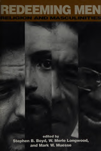 Redeeming Men: Religion and Masculinities
