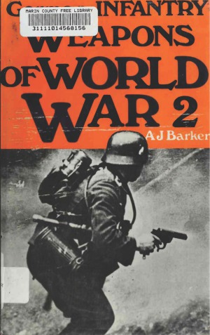 German Infantry Weapons of World War II