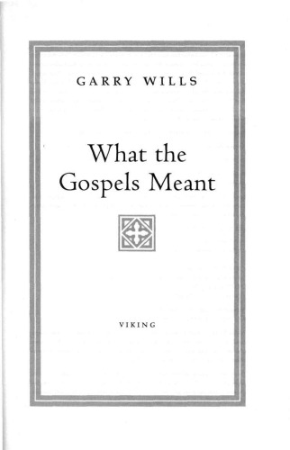 What the Gospels Meant