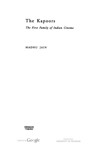 The Kapoors: The First Family of Indian Cinema