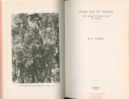 From Raj to Swaraj: The Non-fiction Film in India