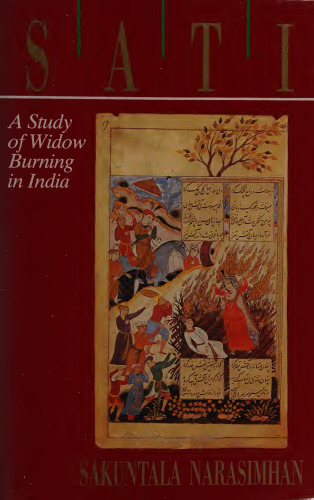 Sati: A Study of Widow Burning in India