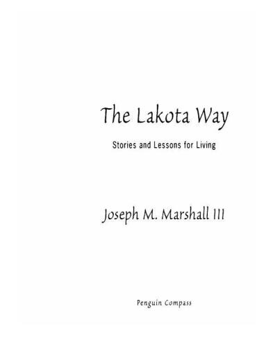 The Lakota Way: Stories & Lessons for Living
