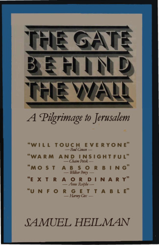 Gate Behind Wall - Pilgrimage to Jerusalem