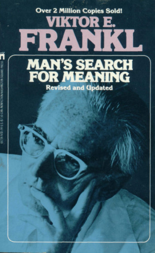 Man's Search For Meaning