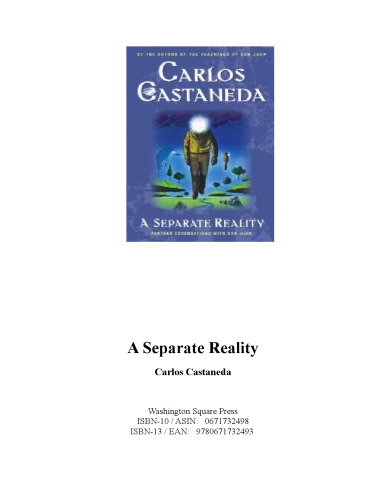 A Separate Reality: Further Conversations with Don Juan