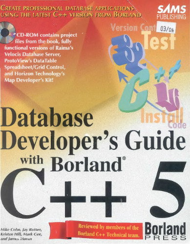 Database Developer's Guide with Borland C Plusplus 5, w. CD-ROMI