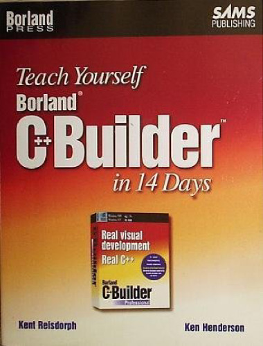Teach Yourself Borland C++ Builder in 14 Days