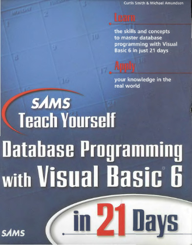 Sams Teach Yourself Database Programming with Visual Basic 6 in 21 Days