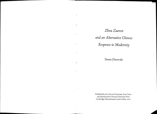 Zhou Zuoren and an Alternative Chinese Response to Modernity