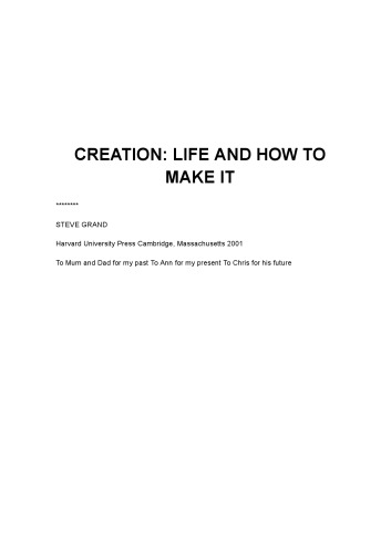 Creation: Life and How to Make It