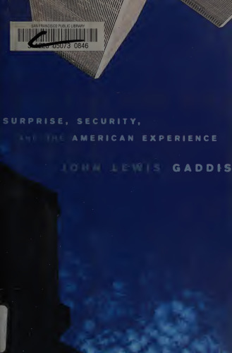 Surprise, Security, and American Experience