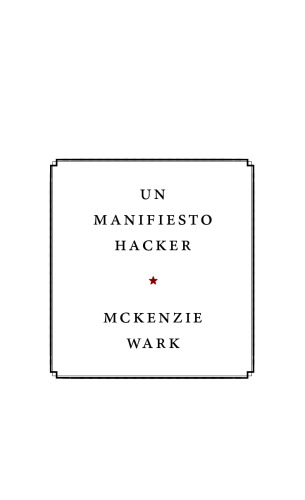 Un manifiesto hacker