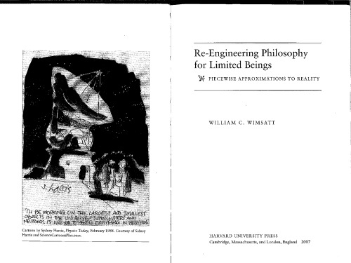 Re-engineering Philosophy for Limited Beings: Piecewise Approximations to Reality