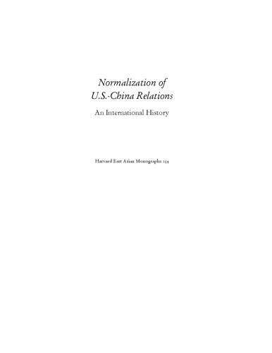 Normalization of U.S.-China Relations: An International History
