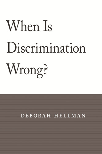 When Is Discrimination Wrong?