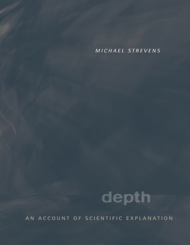 Depth: An Account of Scientific Explanation