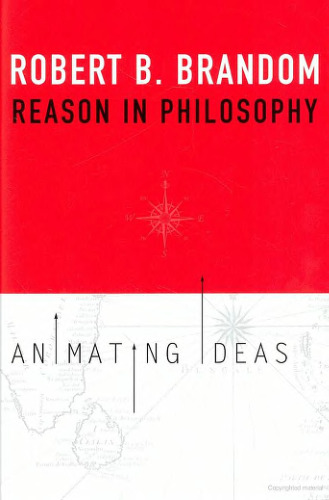 Reason in Philosophy: Animating Ideas