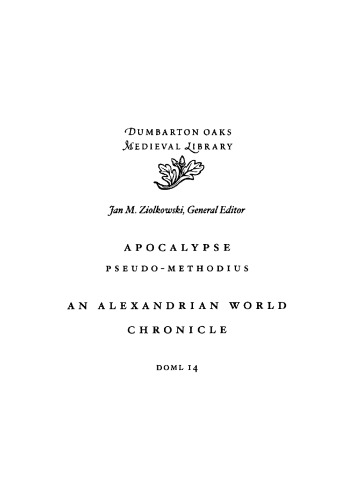 Apocalypse of Pseudo-Methodius. An Alexandrian World Chronicle