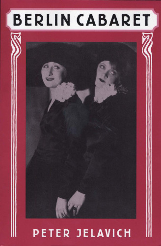 Berlin Cabaret (Studies in Cultural History)