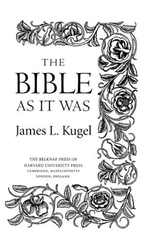 The Bible As It Was