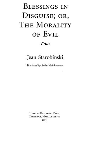 Blessings in Disguise: or, the Morality of Evil