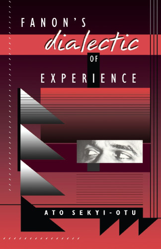 Fanon's dialectic of experience