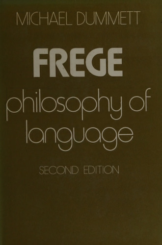Frege: Philosophy of Language, Second Edition