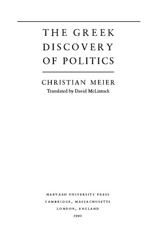 The Greek Discovery of Politics